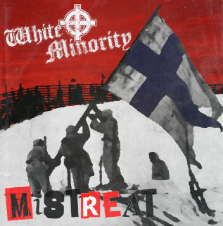 Mistreat + White Minority